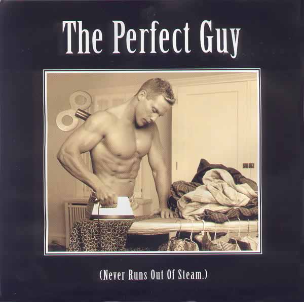 The Perfect Guy Never Runs out of Steam